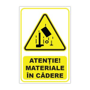 Indicator Avertizare - Materiale in cadere