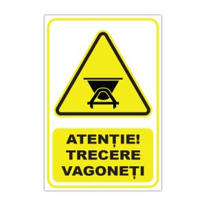 Indicator Avertizare - Trecere vagoneti