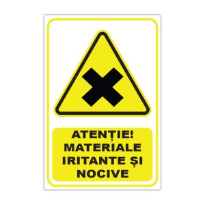 Indicator Avertizare - Materiale iritante si nocive