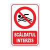 Indicator Interzicere - Scaldatul interzis