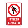 Indicator Interzicere - Interzis alergatul