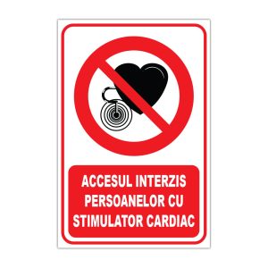 Indicator Interzicere - Interzis persoanelor cu stimulator cardiac