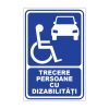 Indicator Informare Generala - Trecere Persoane cu dizabilitati