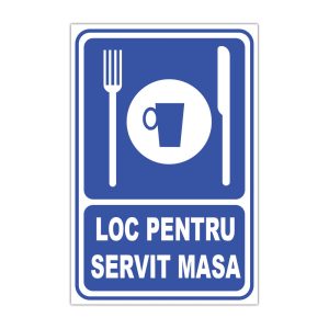 Indicator Informare Generala - Loc pentru servit masa