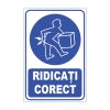 Indicator Obligativitate - Ridicati corect