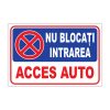 Indicator Parcare - Nu blocati intrarea Acces auto