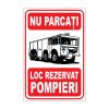Indicator PSI - Nu parcati, loc rezervat pompieri